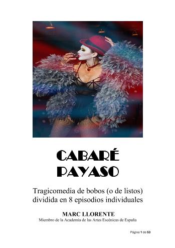 CABAR&Eacute; PAYASO | Marc  Llorente | Script and dramaturgy | Safe Creative