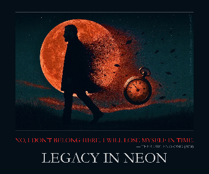 Legacy In Neon: Lost