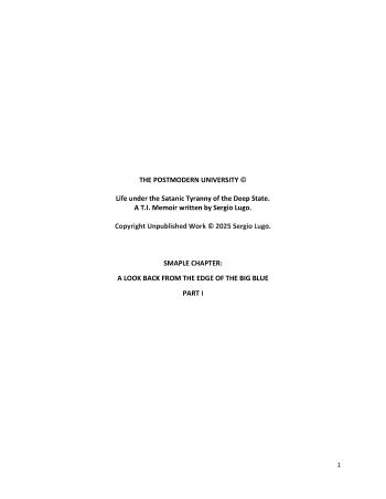 A Look back from the Edge of the Big Blue: Part 1