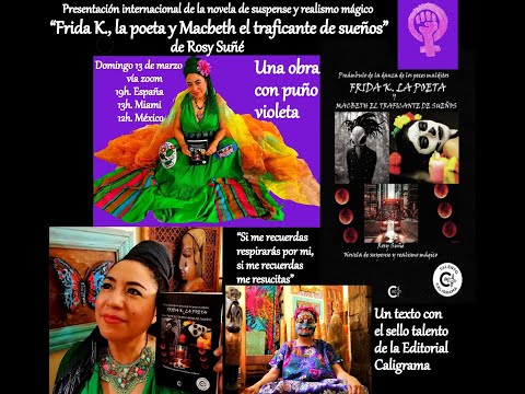 Frida K., la poeta y Macbeth el traficante de sueños (Preámbulo de la danza de los peces malditos)