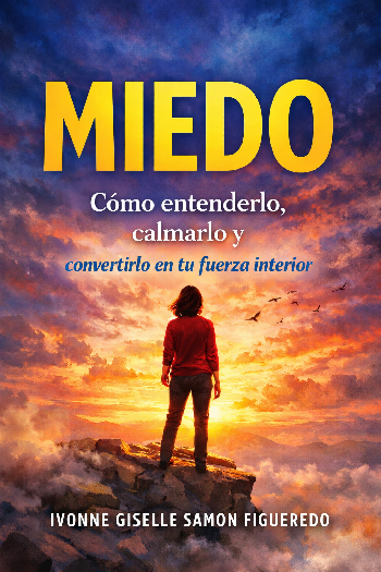 MIEDO | Ivonne Giselle Samon Figueredo | Non fiction books | Safe Creative