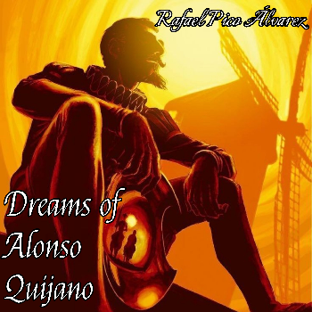 Dreams of Alonso Quijano